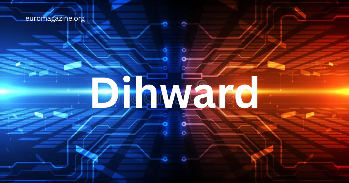 Dihward