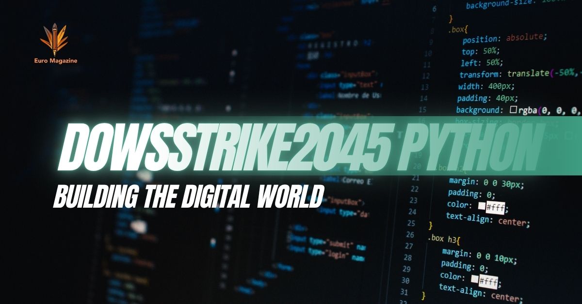 DowsStrike2045 Python
